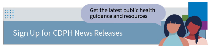 sign up for CDPH news releases