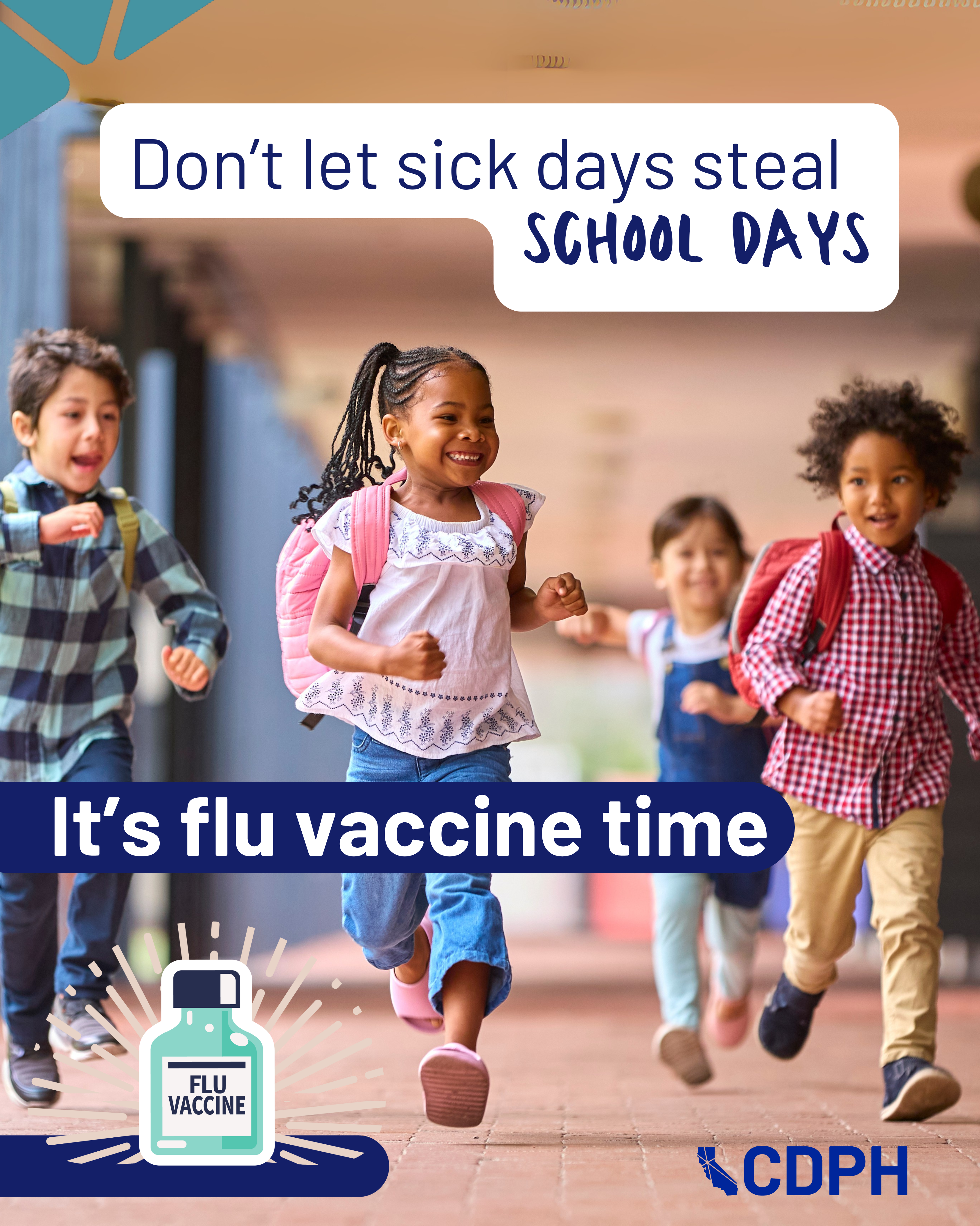 dont let sick days steal schools days. its flu vaccine time dont let sick days steal schools days. its flu vaccine time