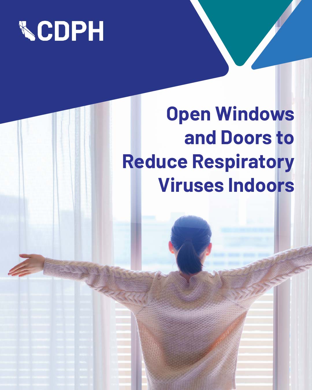 Open Windows and Doors to Reduce Respiratory Viruses Indoors Open Windows and Doors to Reduce Respiratory Viruses Indoors