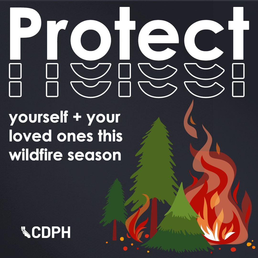 Protect yourself and your loved one this wildfire season